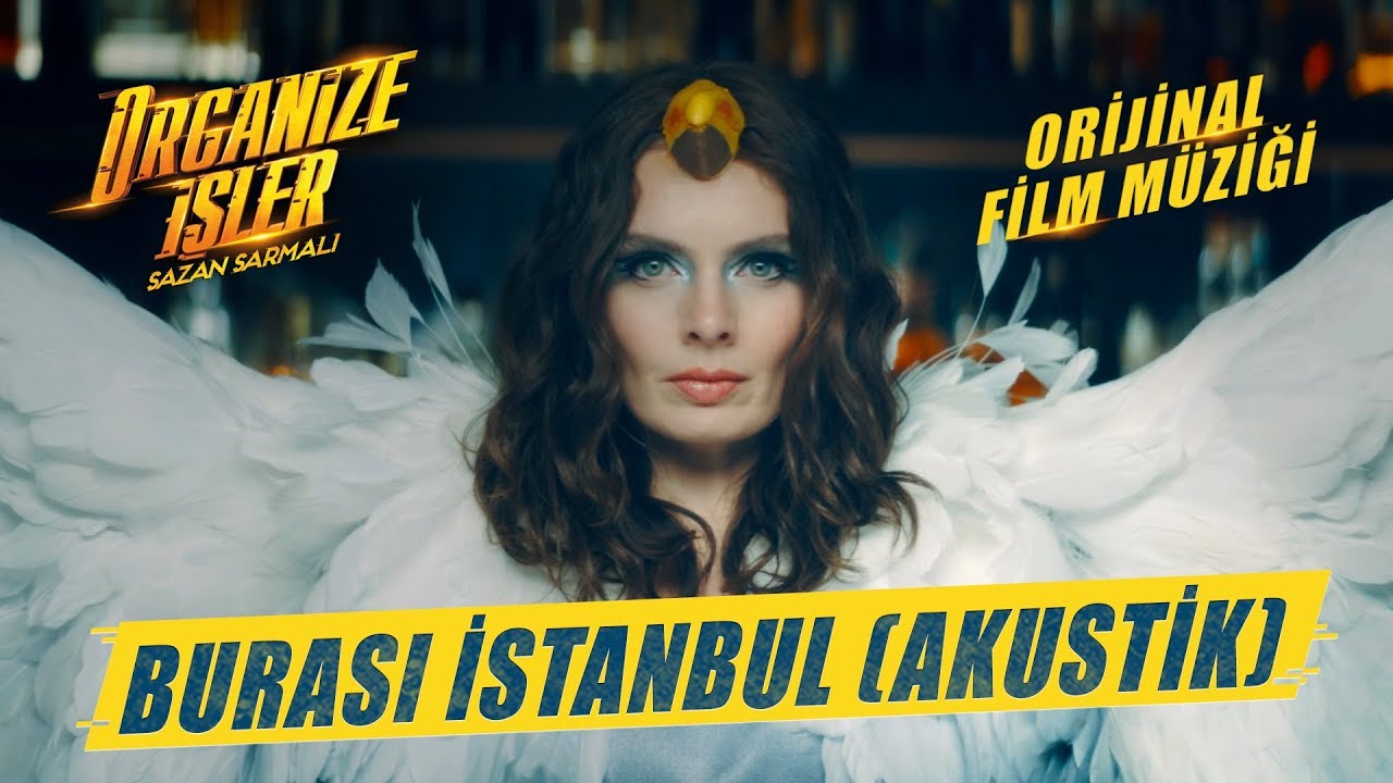Organize İşler Sazan Sarmalı | Nil Karaibrahimgil - Burası İstanbul (Akustik)