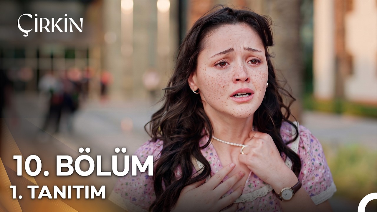 &Ccedil;irkin 10. B&ouml;l&uuml;m 1. Tanıtım - 