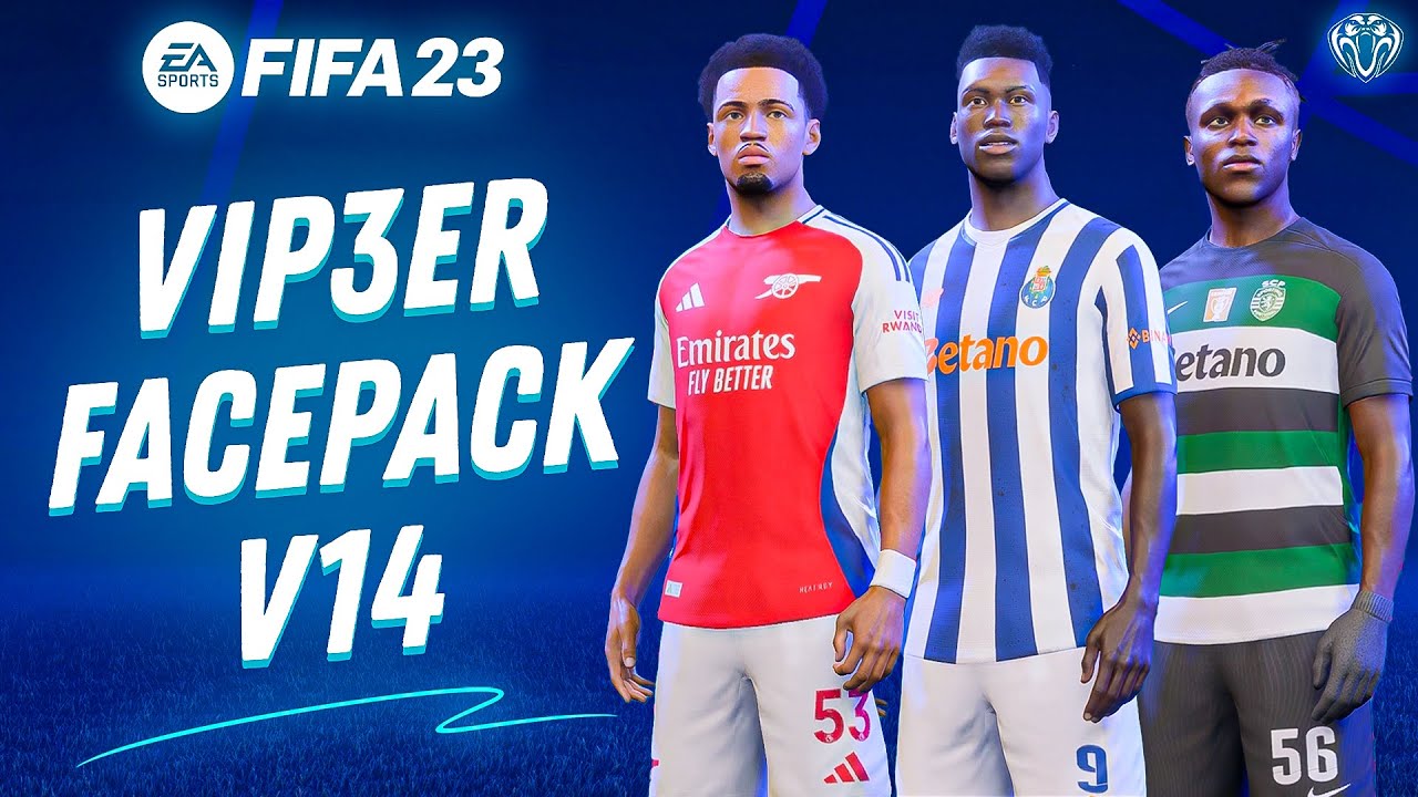 FacePack V14 by ViP3eR | FIFA 23 (TU17.1) + Installation Tutorial