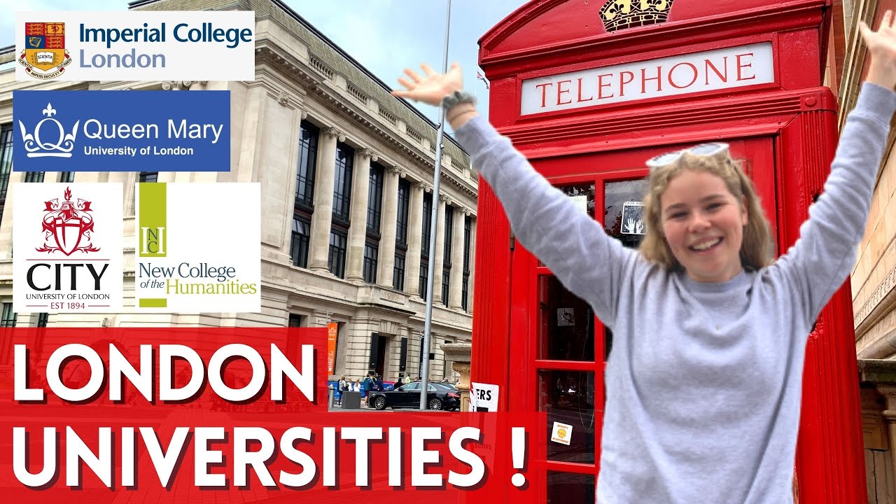 SO YOU WANT TO GO TO UNIVERSITY IN LONDON? LET'S LOOK AROUND IMPERIAL, CITY UOL, NCH, QMUL!