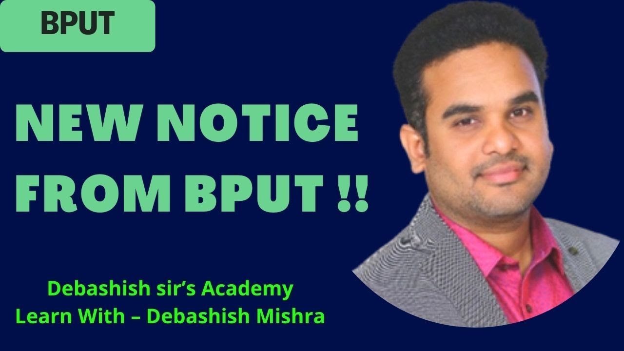 NEW NOTICE FROM BPUT.