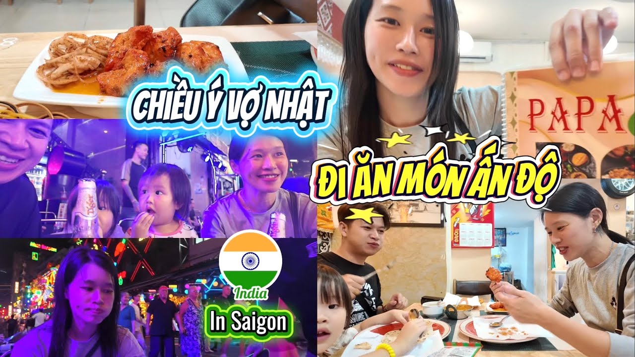 HOSHIHO | Chiều Ý Vợ Nhật Dẫn Đi Ăn Quán Ấn Độ Ở Saigon