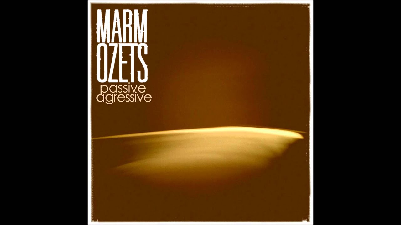 Marmozets - Passive Aggressive (Full EP)