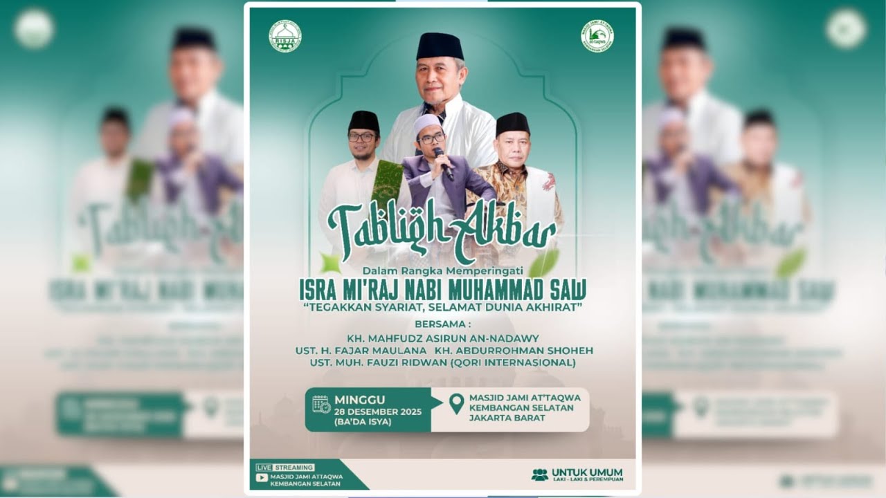 LIVE STREAMING PERINGATI ISRA MI'RAJ  NABI MUHAMMAD SAW II MASJID JAMI AT - TAQWA KEMBANGAN SELATAN