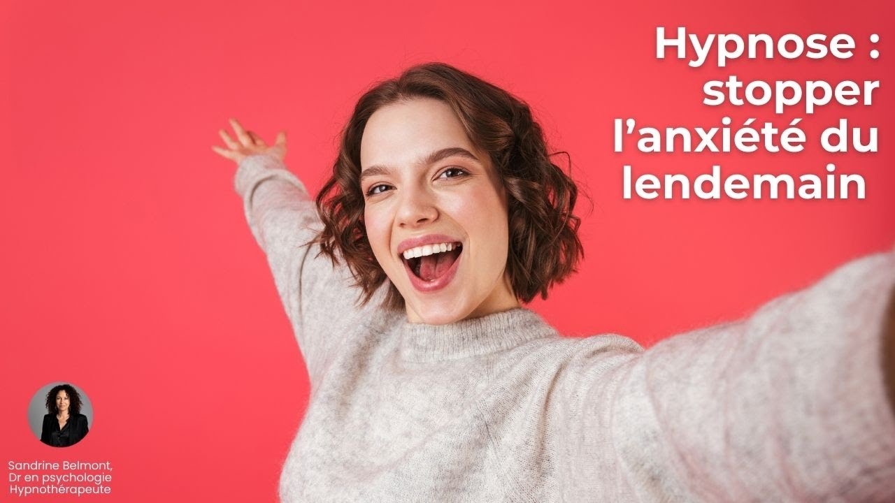 Hypnose : transformer la peur du lendemain en sérénité