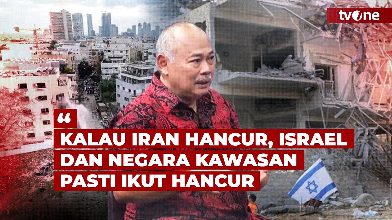 Israel dan Negara Kawasan Akan Ikut Hancur Jika AS Serang Iran, Ini Kata Eks Dubes | tvOne