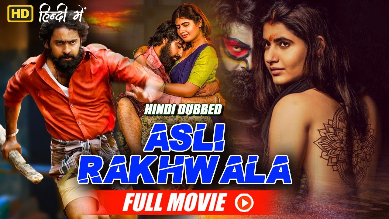 South Blockbuster Movie- Asli Rakhwala | Ashish Gandhi, Ashima Narwal, Editor Mani