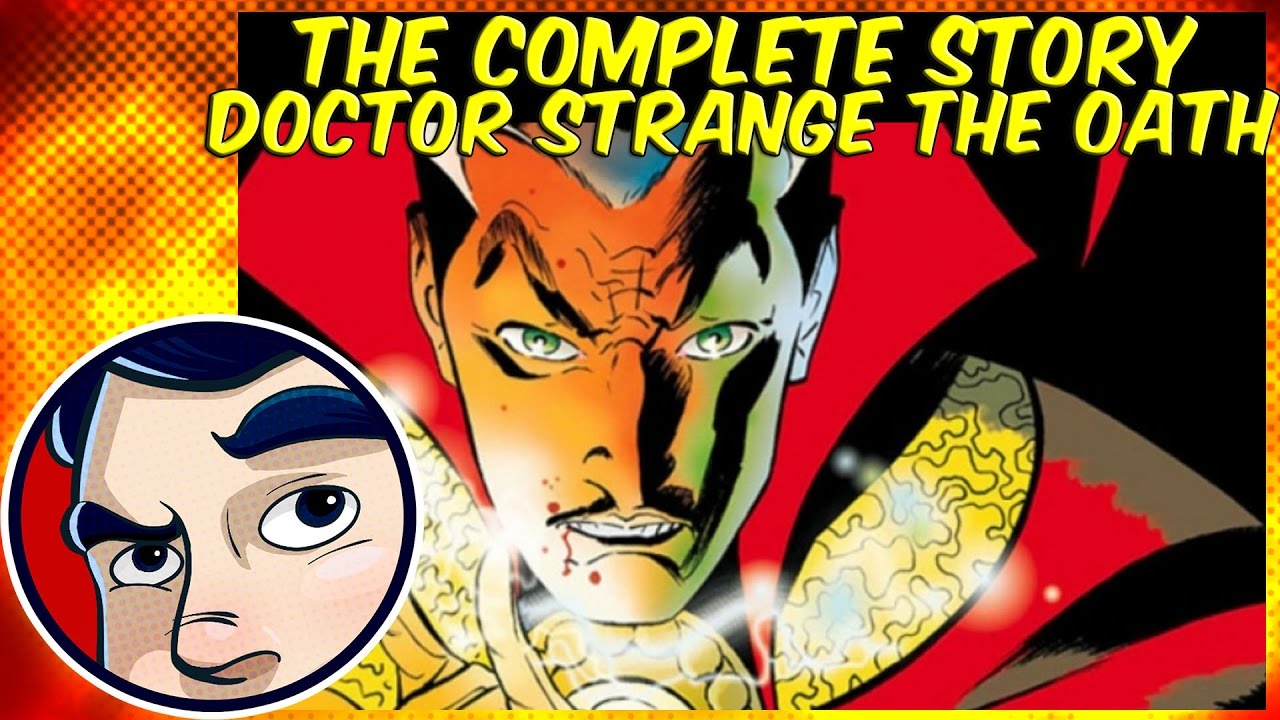 Doctor Strange The Oath - Complete Story | Comicstorian