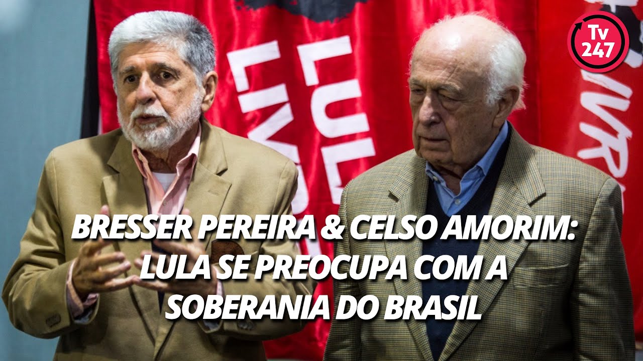 Bresser Pereira e Celso Amorim: Lula se preocupa com a soberania do Brasil