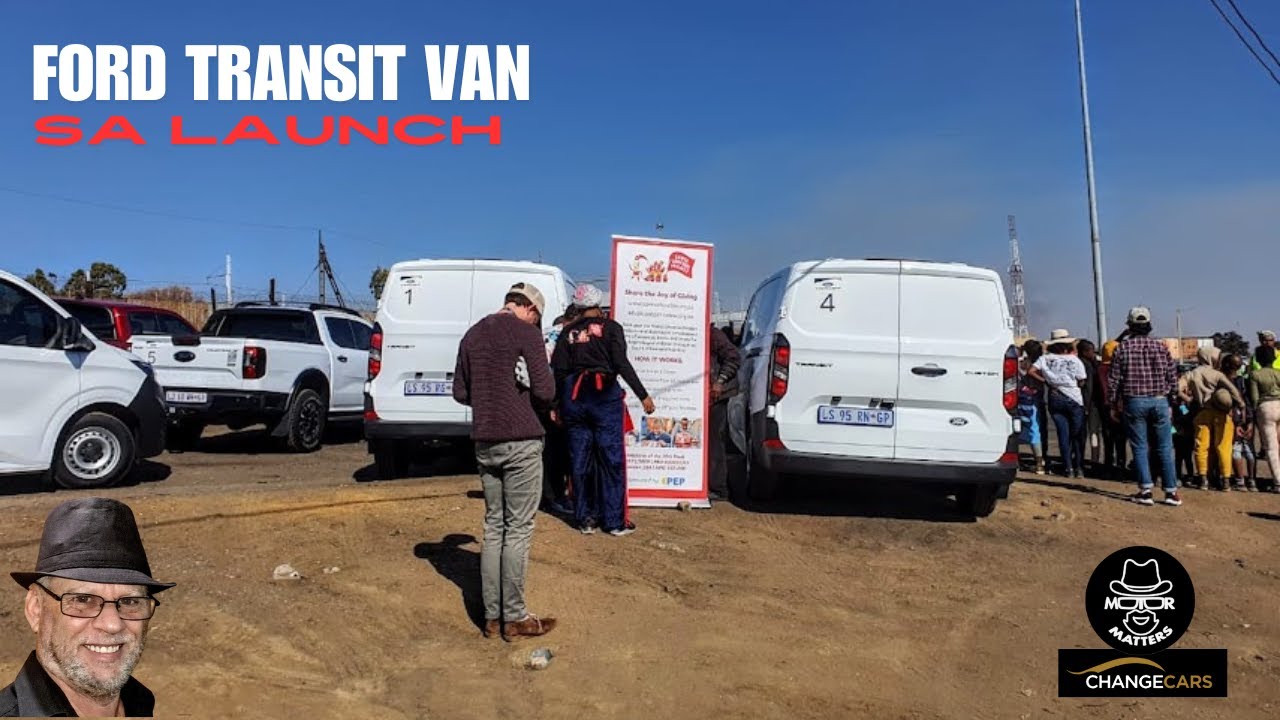 Ford Transit Van SA Launch - MotorMatters and CHANGECARS