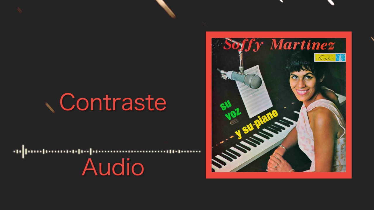 Contraste - Soffy Martínez / Discos Fuentes