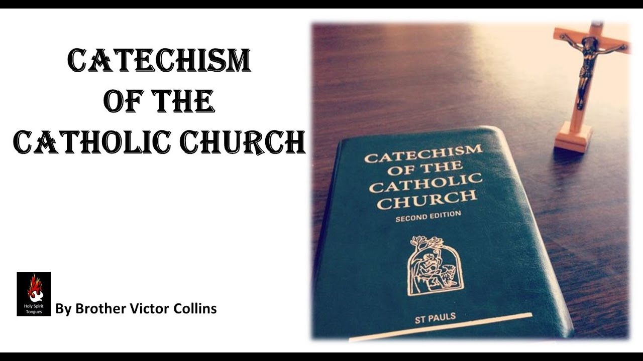 Catechism of the Catholic Church (CCC) 512-518 by Brother Victor Collins on 8th November 2024