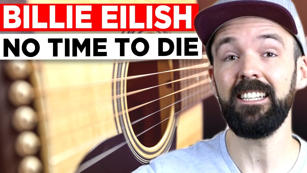 Gitarren Tutorial - Billie Eilish - NO TIME TO DIE in 10 Minuten