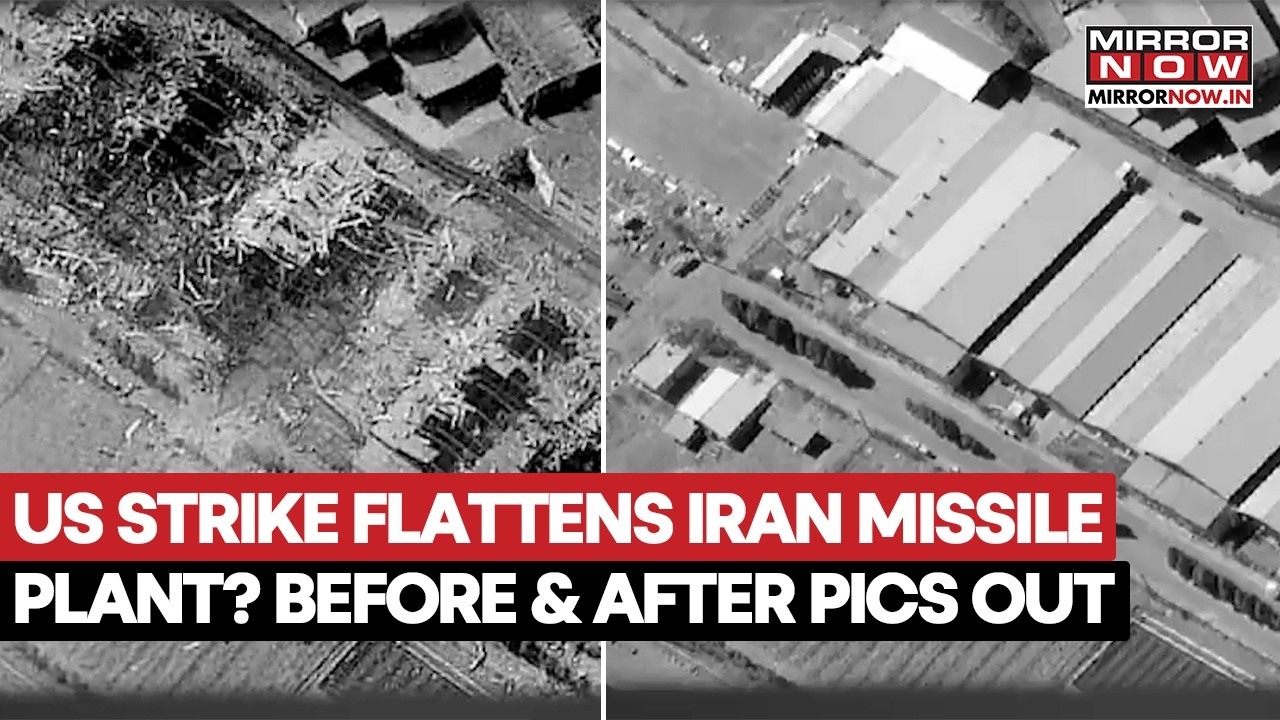 US Strike Flattens Iran Missile Plant? Before & After Images Reveal Massive Damage | Watch Video