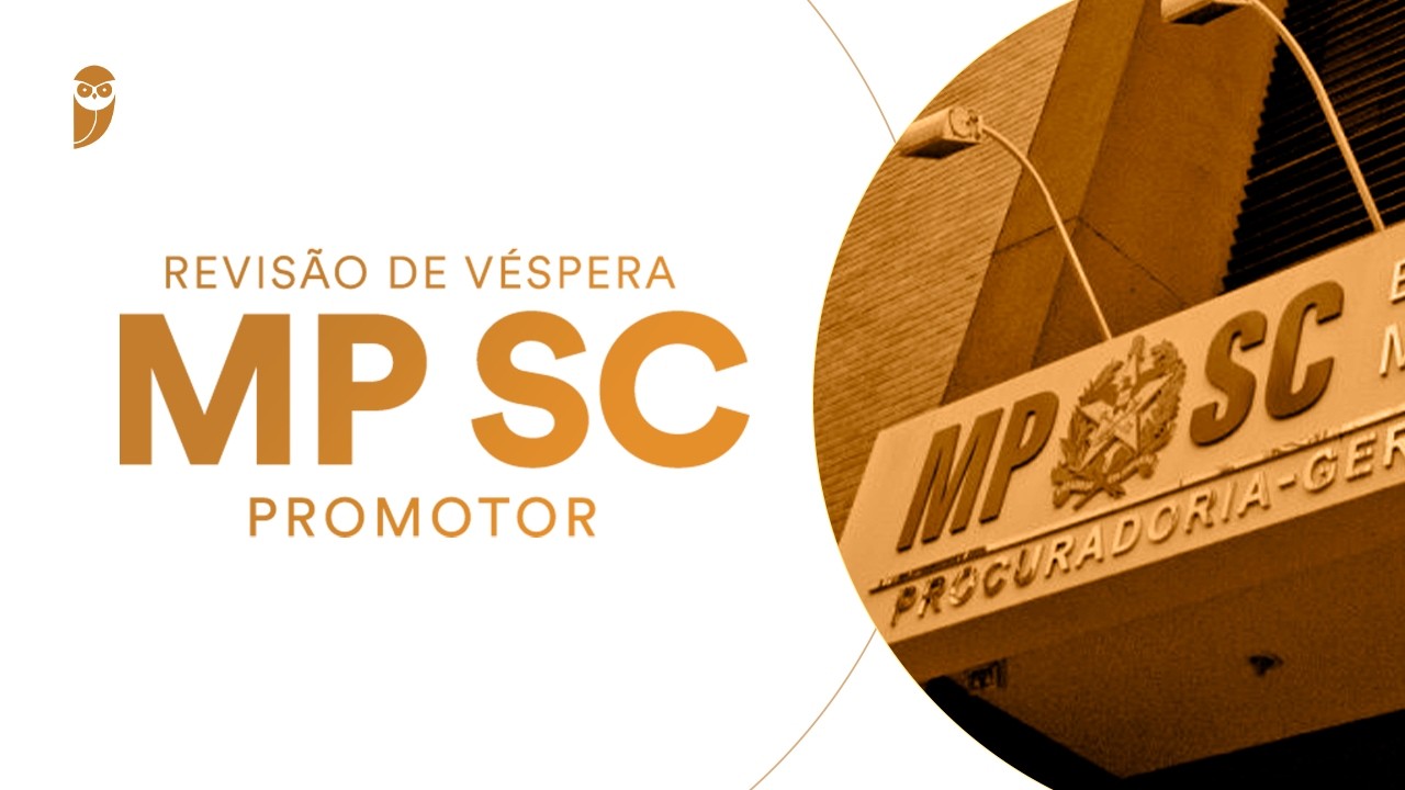 Revisão de Véspera MP SC (Promotor)