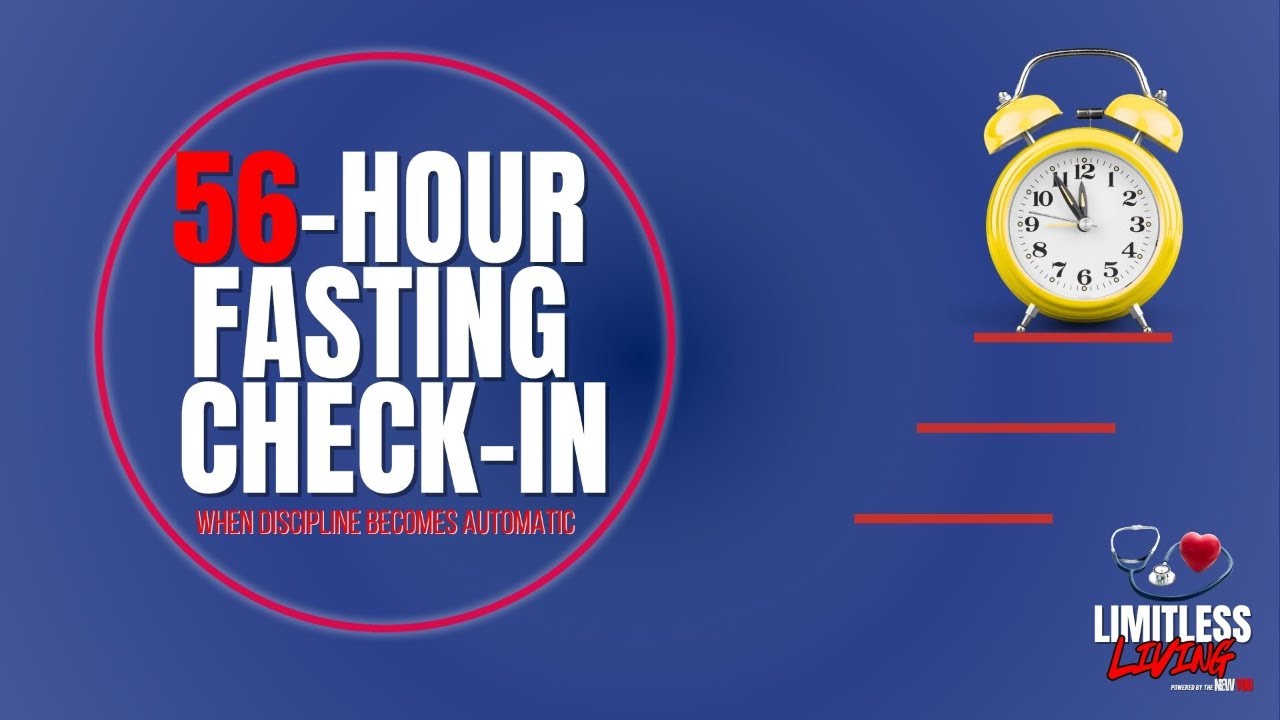 56-Hour Fasting Check-In | Dr. Dwain Woode