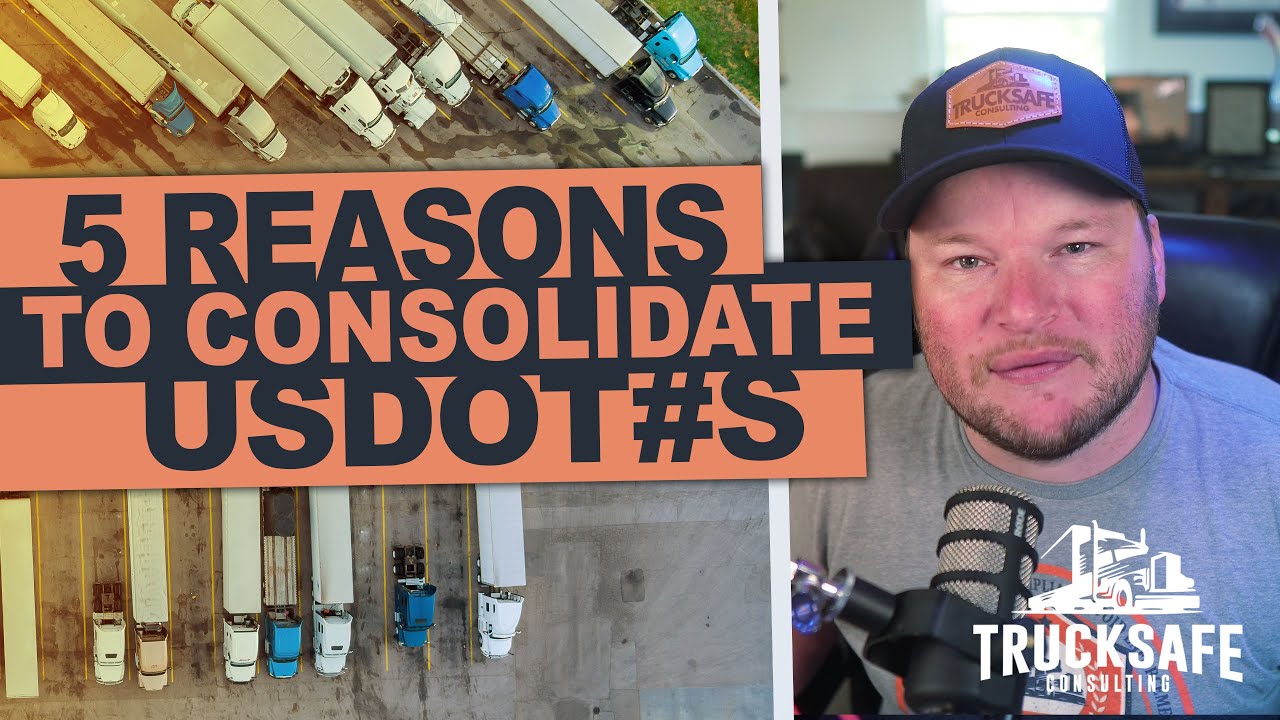 5 reasons to consolidate USDOT#s