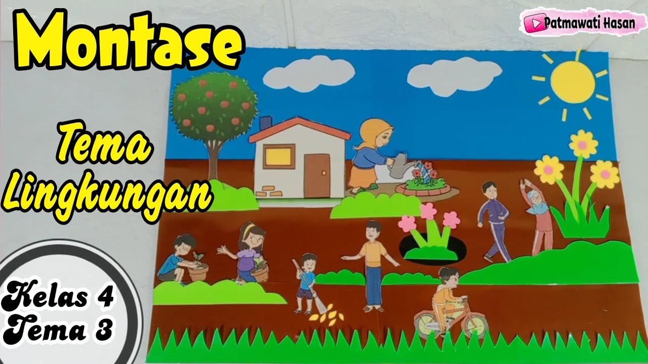 Cara Membuat Montase Tema Lingkungan || Tugas SBDP Kelas 4 Tema 3