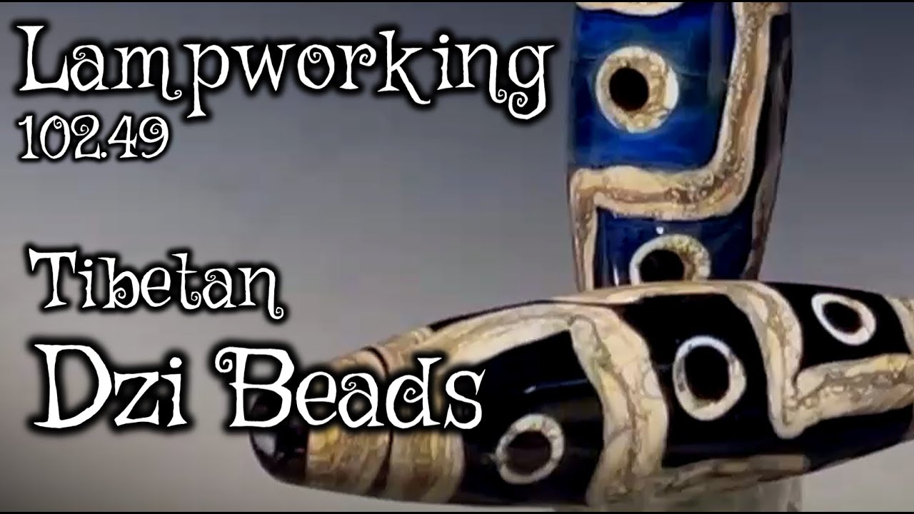 Lampworking / Flameworking - 102.49 - Tibetan Dzi Beads - 104 Glass Demo
