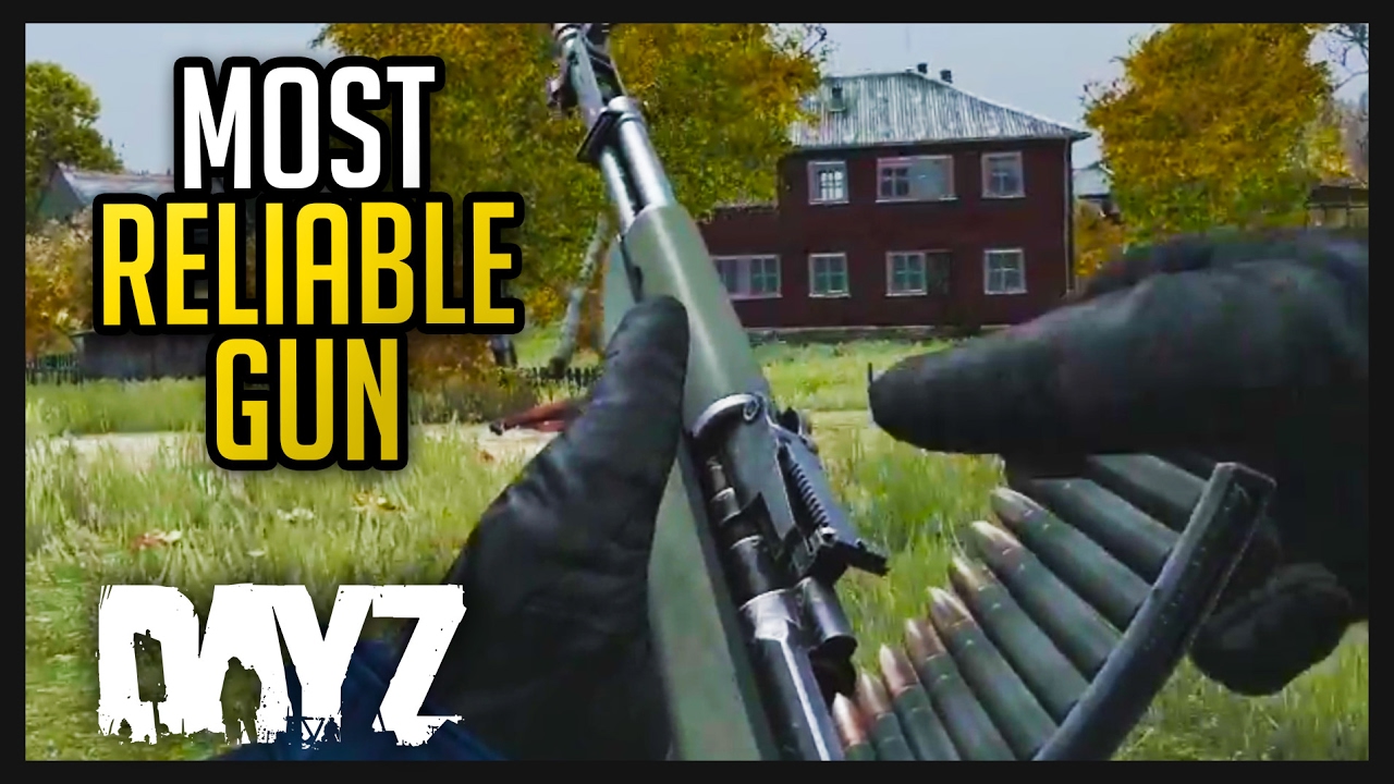 DAYZ .61 GAMEPLAY - MOST RELIABLE GUN