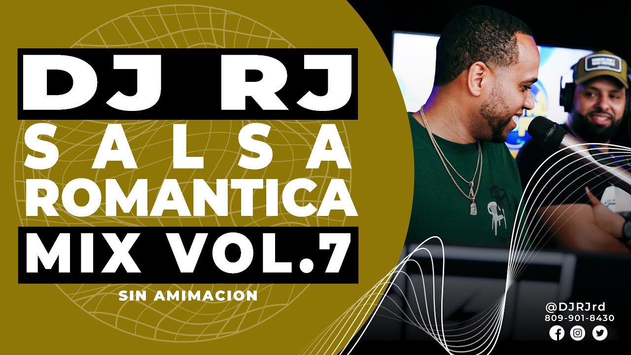 DJ RJ - SALSA ROMANTICA ❤️ MIX VOL 7 (Sin Animación)
