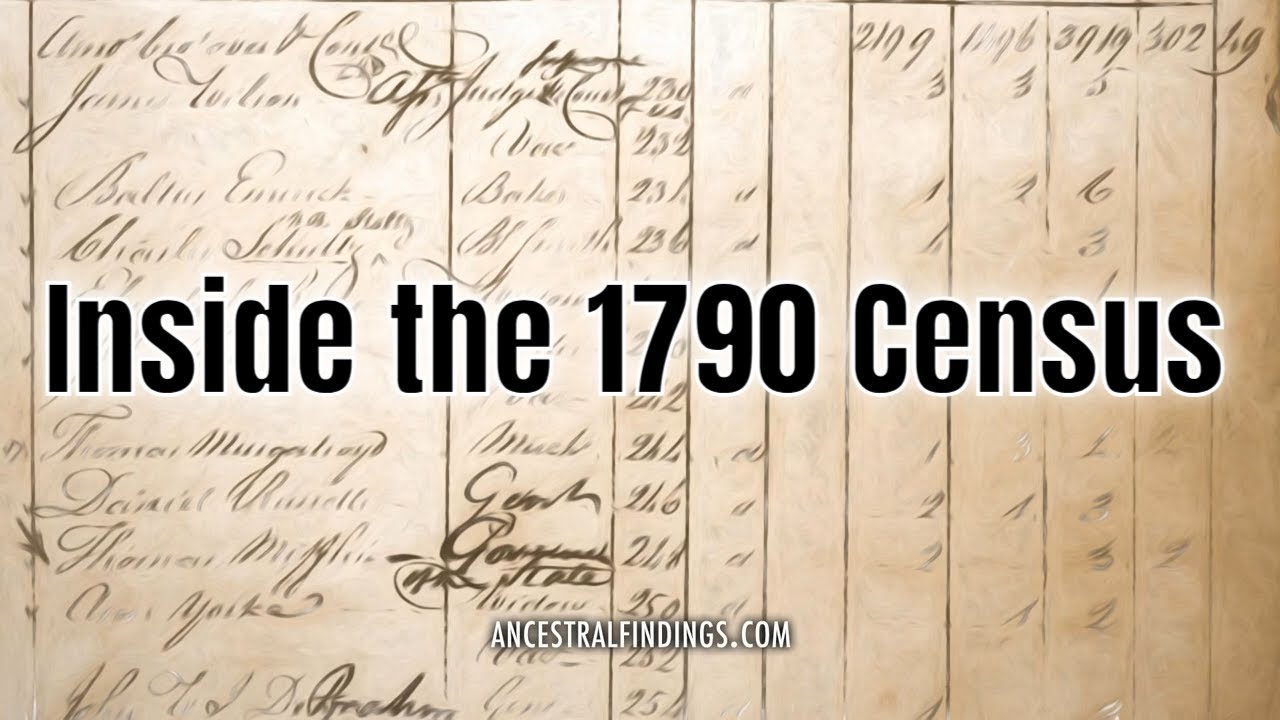 AF-1049: Inside the 1790 Census | Ancestral Findings Podcast