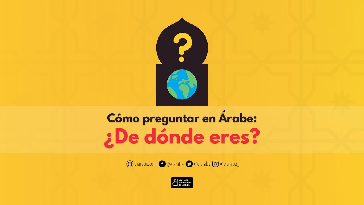 #22 Cómo preguntar '¿De dónde eres?' en Árabe | Vocabulario árabe-español (Estándar)