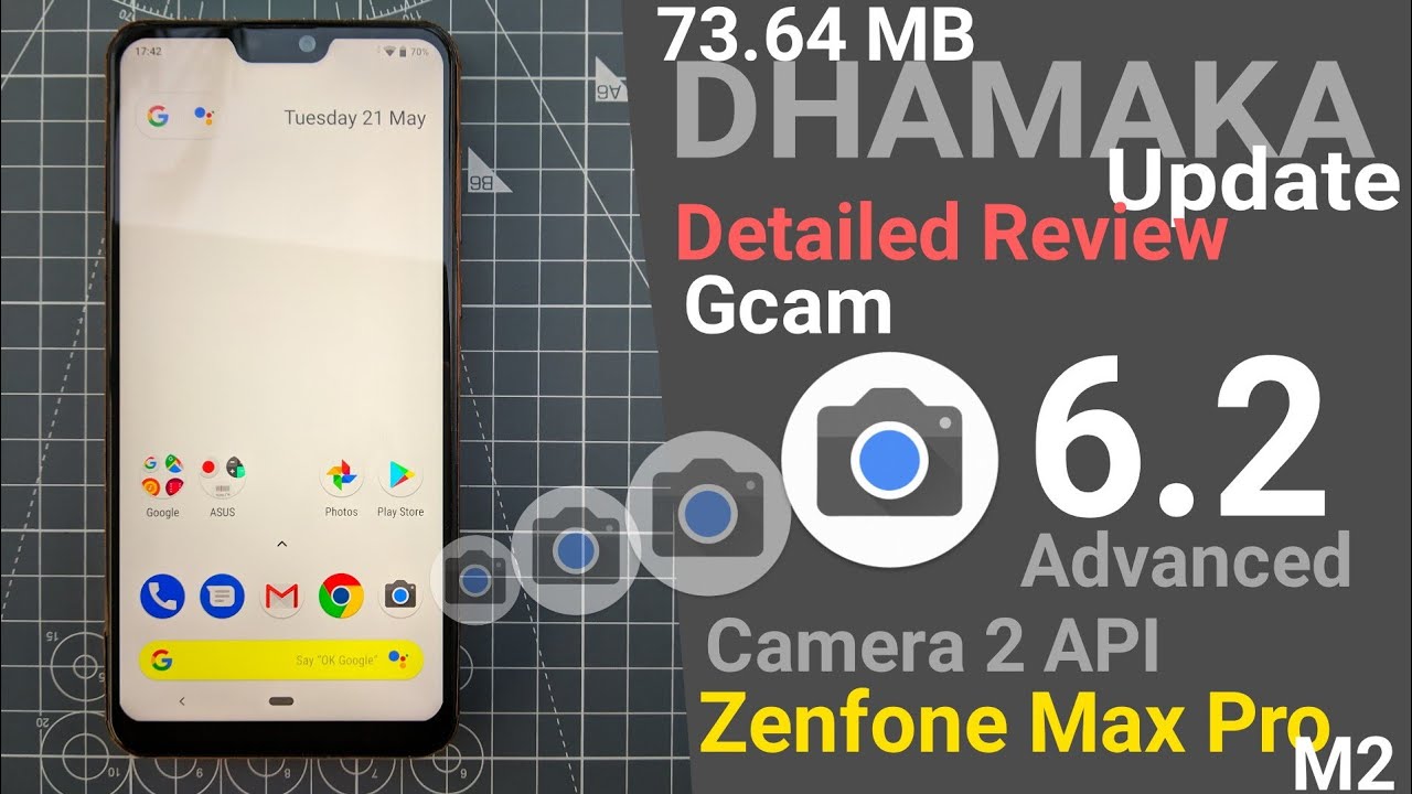 Zenfone Max Pro M2 73.64MB DHAMAKA update Review | GCAM 6.2 & Camera 2API