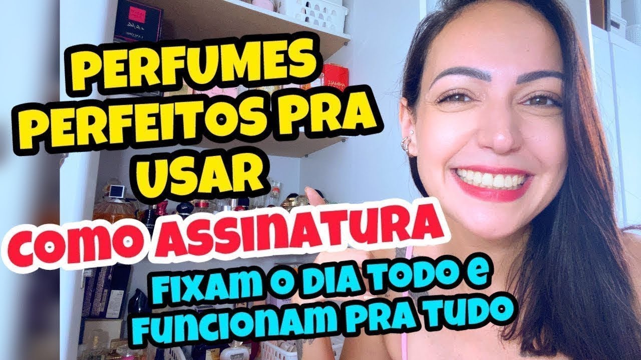 Fixam Muito e são PERFUMES PERFEITOS para ASSINATURA!