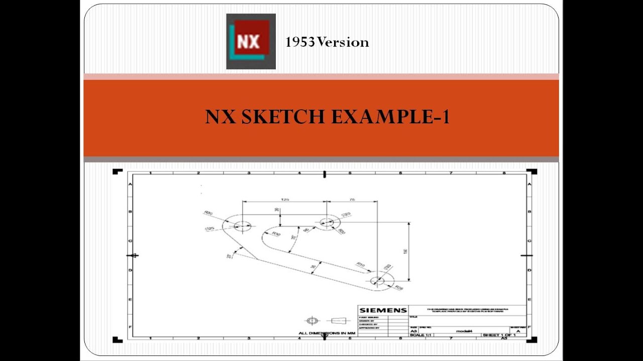 Siemens  NX 1953 - Sketch Tutorial PART 1