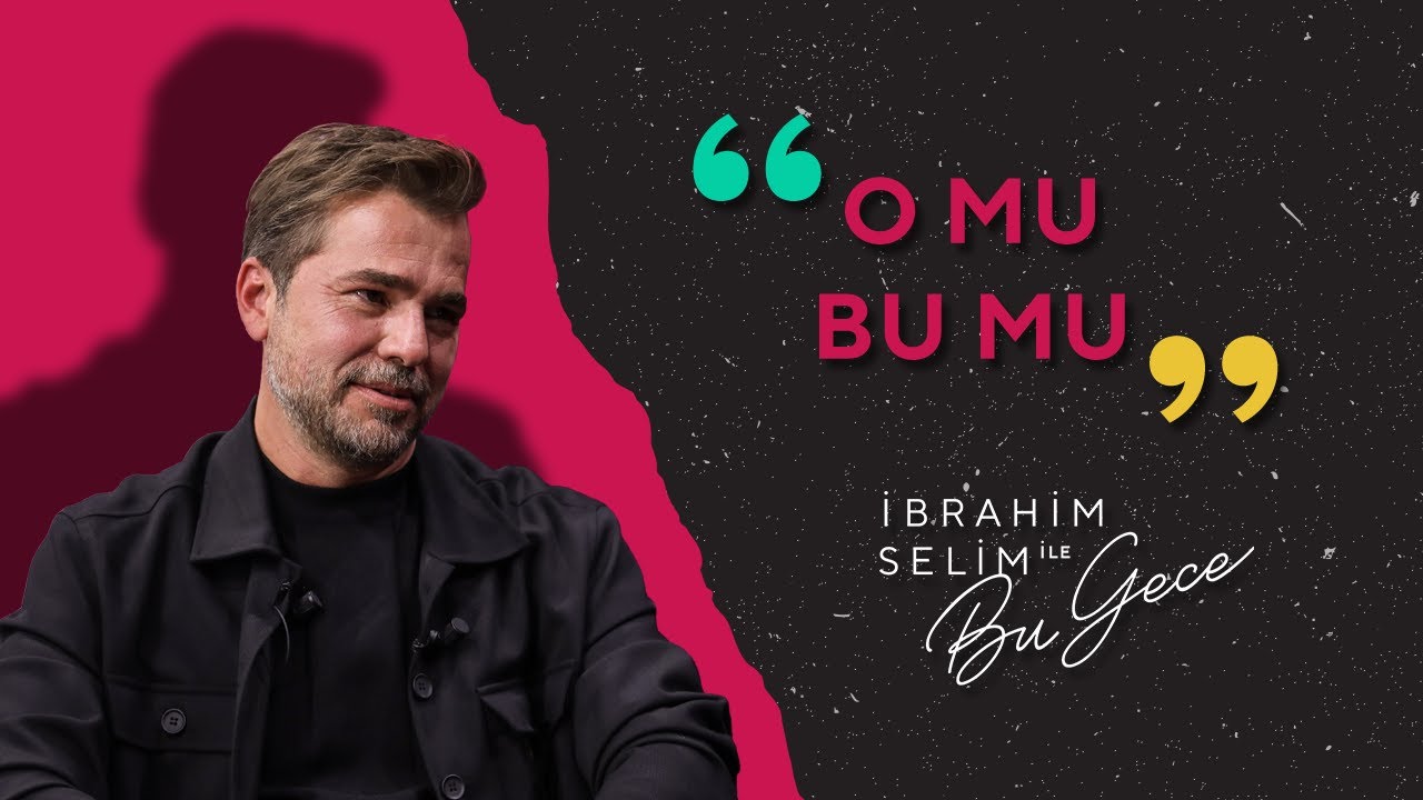 O mu Bu mu ; Engin Altan Düzyatan Paraşütle Kim ile Atlardı? - İbrahim Selim ile Bu Gece