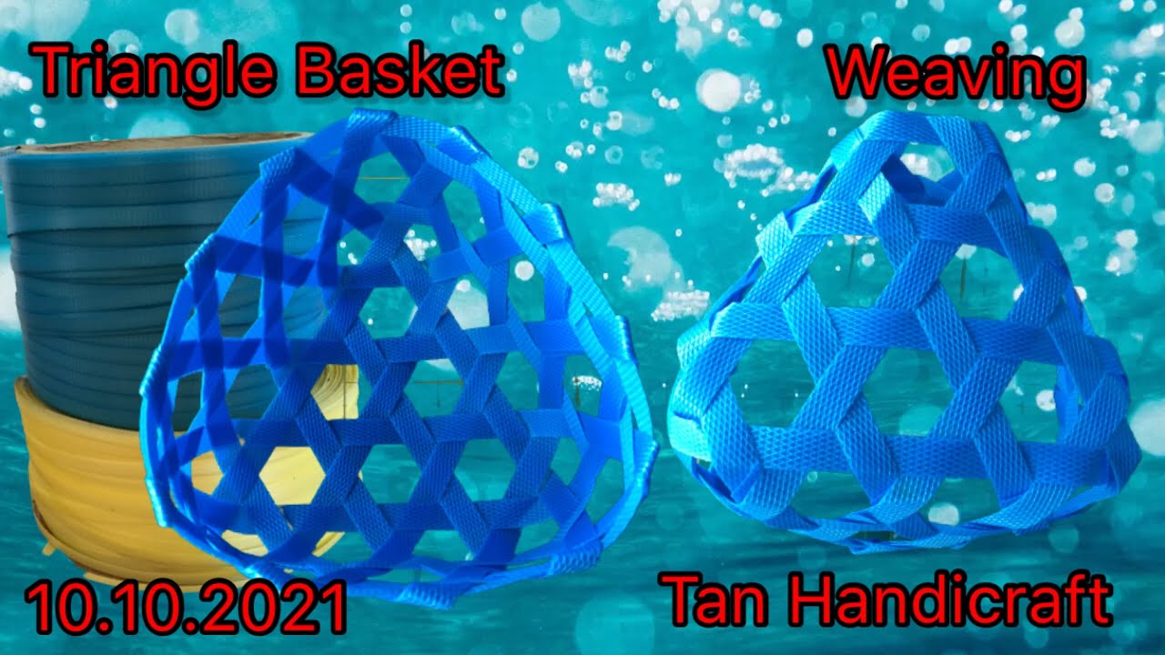 Tutorial ke 475 - Weaving Triangle Basket ( Strapping Band )