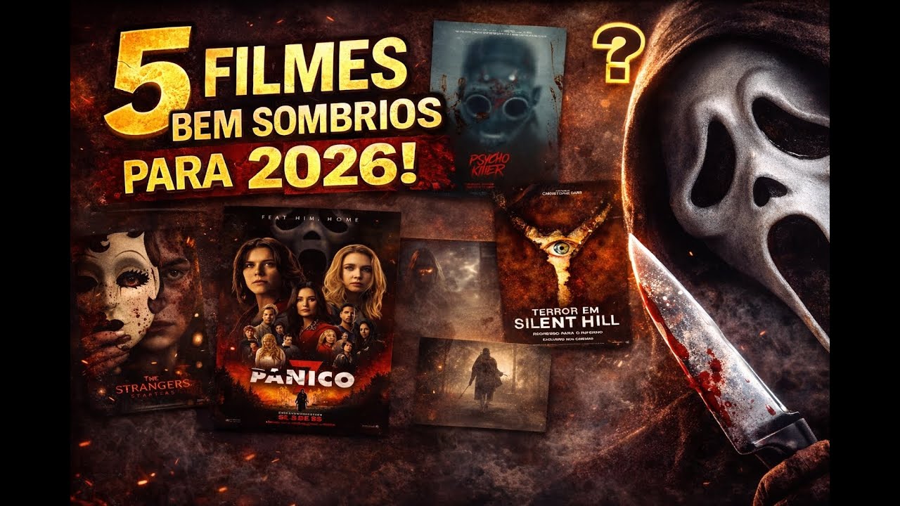 5 FILMES DE TERROR PSICOL&Oacute;GICO QUE CHEGAM EM 2026 | Os Mais Sombrio do Ano