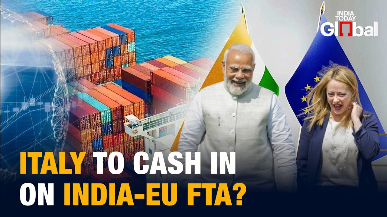Italy Eyes Huge Growth Opportunities Through EU–India Free Trade Agreement Deal