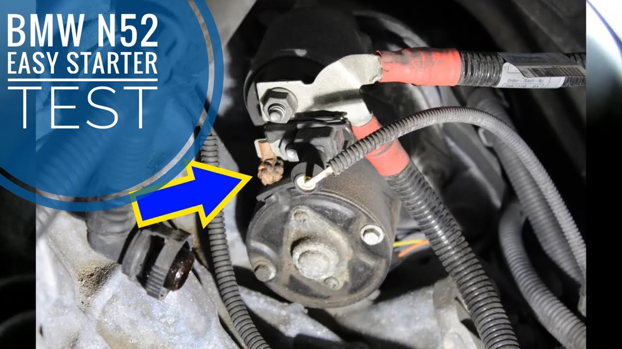 BMW E82 E90 N52 Starter Testing without special tools