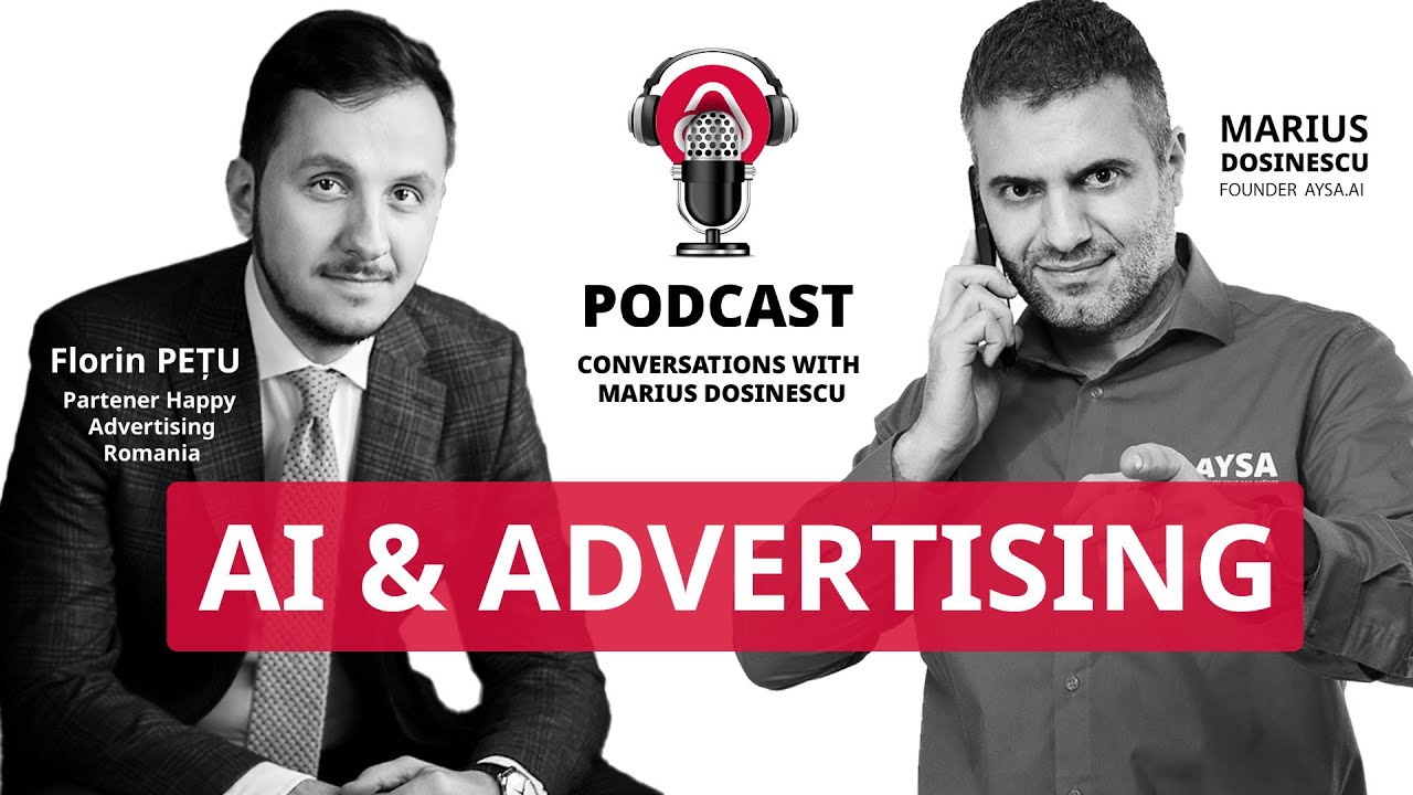 Will AI impact Advertising Industry? Let's find out  with Florin Pețu, Happy Advertising Romania