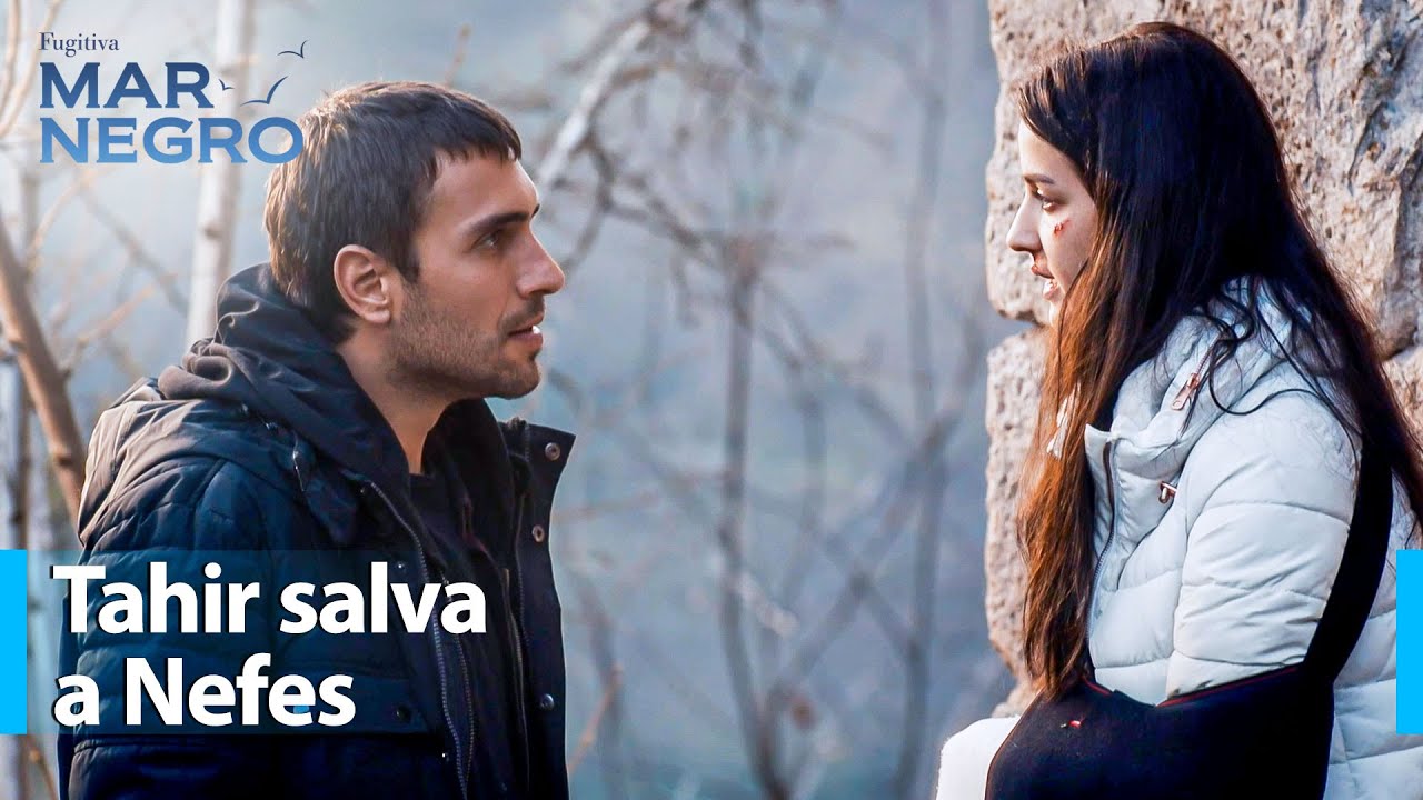 Tahir salva a Nefes del secuestro por parte de Vedat 💖 - Mar Negro | Escenas Especiales