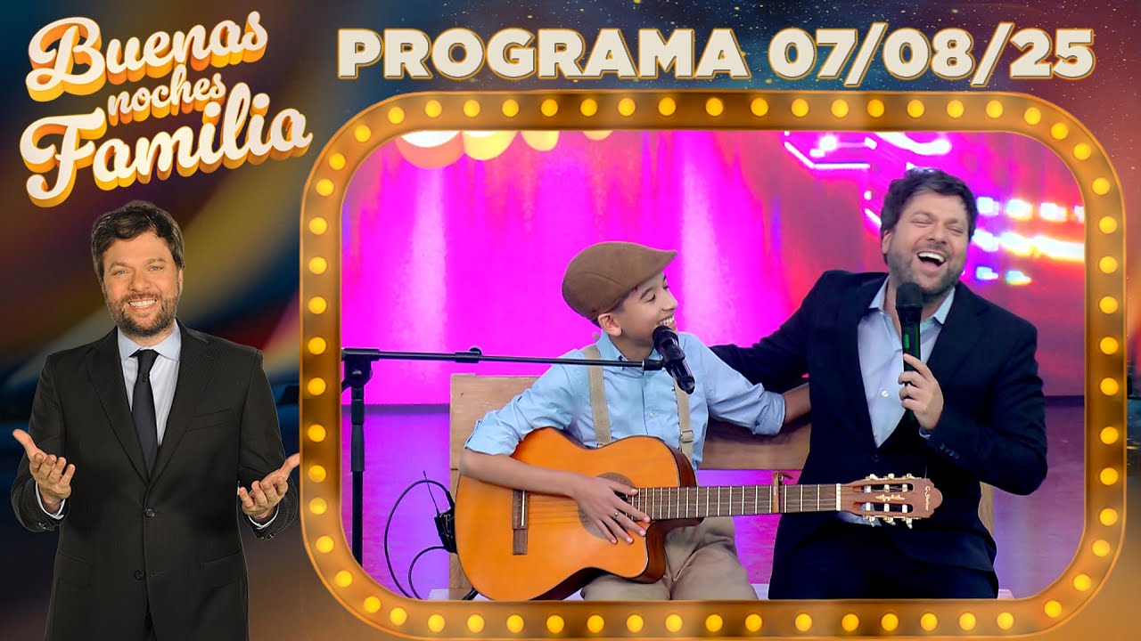 BUENAS NOCHES FAMILIA - Programa 07/08/25 - INVITADO: JUAN 