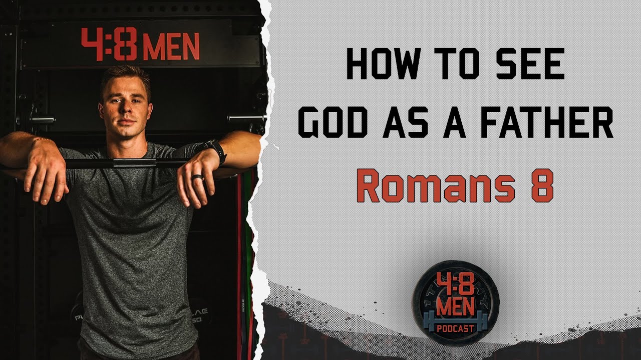 How to See God as a Father | Christian Huff