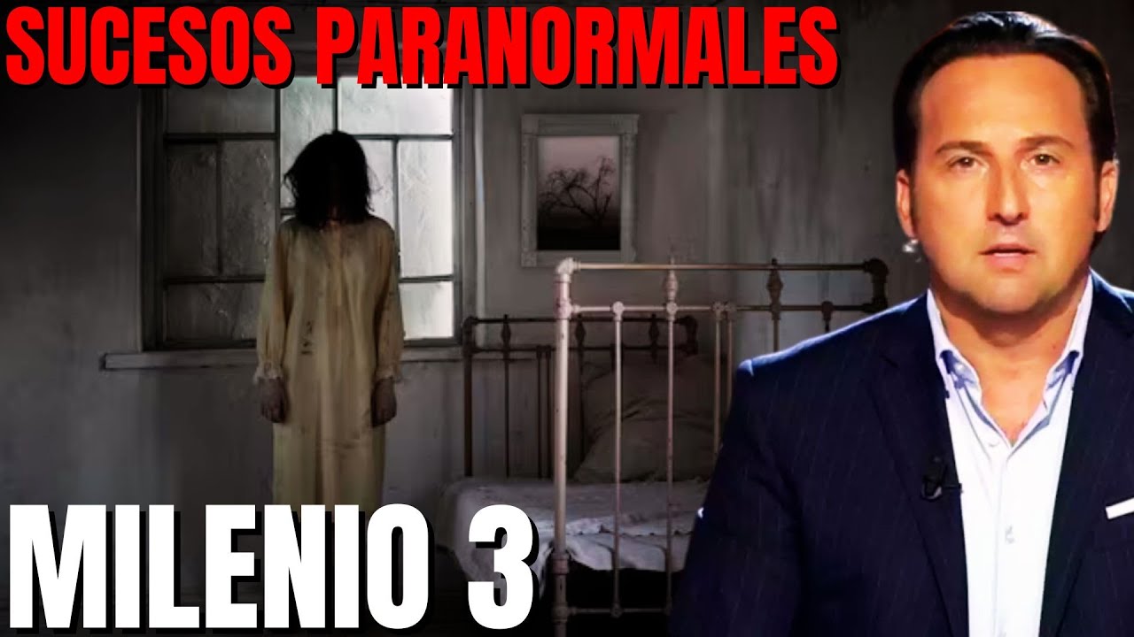 Milenio 3 - Sucesos paranormales el espectro de una mujer nos aterraba cada noche testimonios