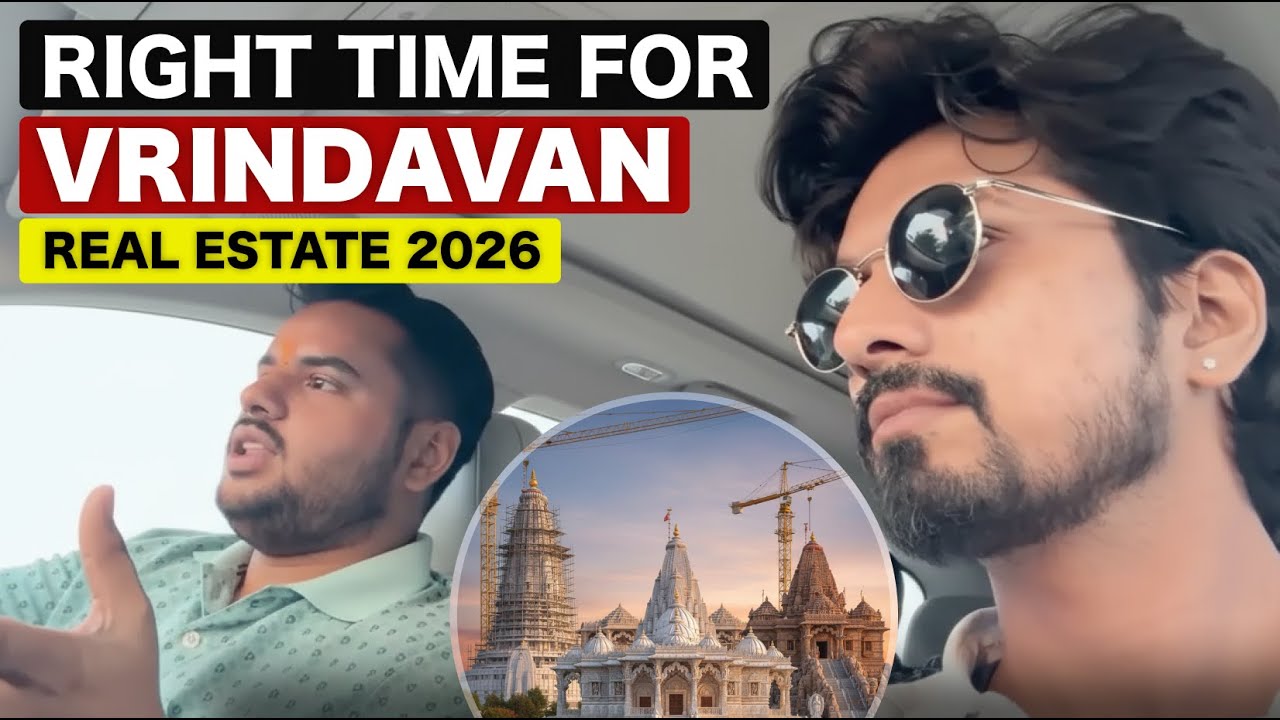 Future of Vrindavan Real Estate 2025-26 | Govt Plans, Growth, Risks & Yamuna City