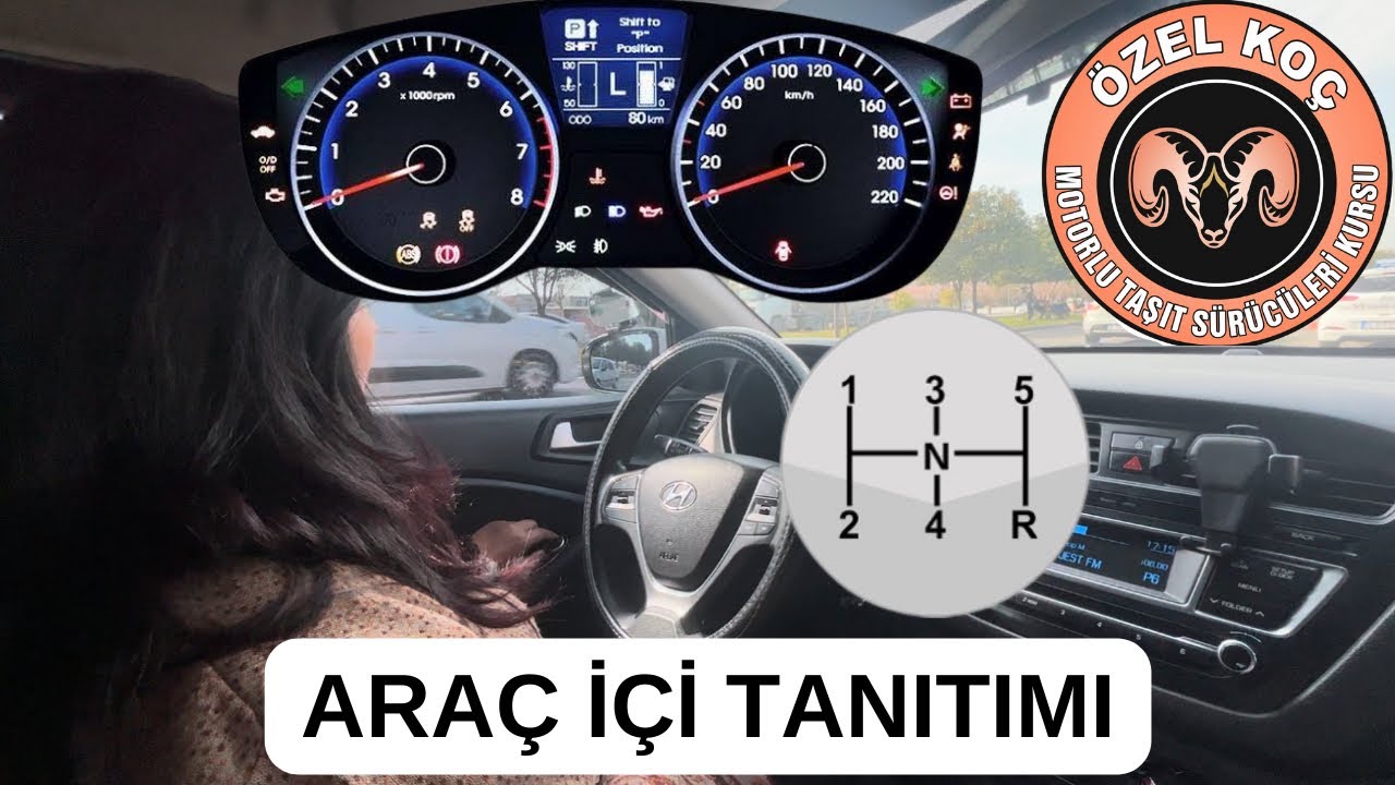 Araç İçi Tanıtım I Sürücü Kursları Direksiyon Sınavı
