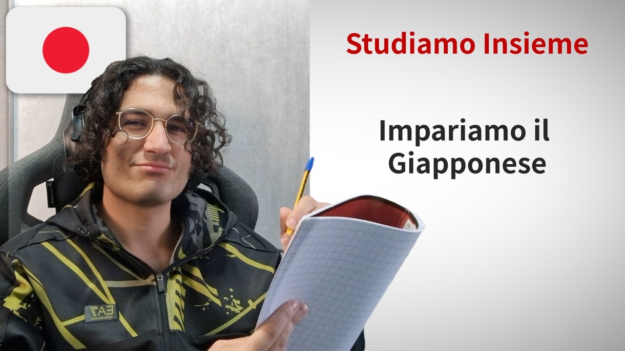 Impariamo il Giapponese | Giorno 97