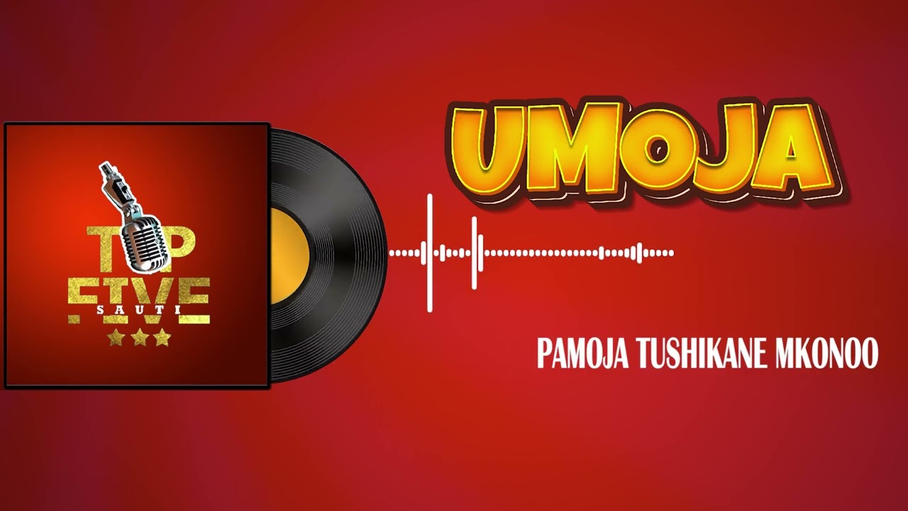 ALL STARS (Top five Sauti)UMOJA