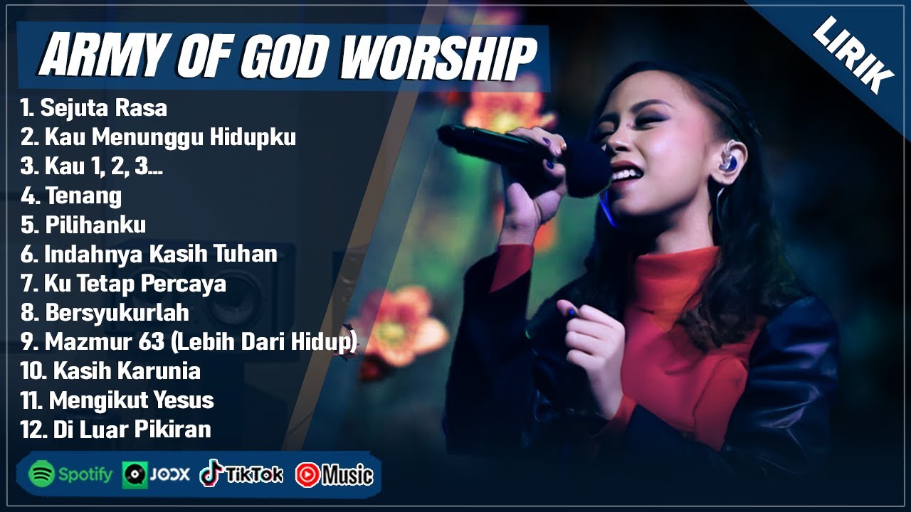 SEJUTA RASA - ARMY OF GOD WORSHIP FULL ALBUM LIRIK | KAU MENUNGGU HIDUPKU | LAGU ROHANI TERBARU 2025