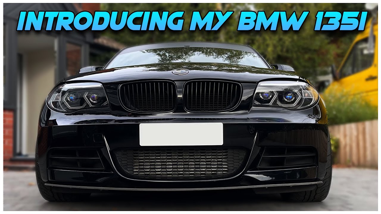 Introducing my BMW 135i & Future plans!