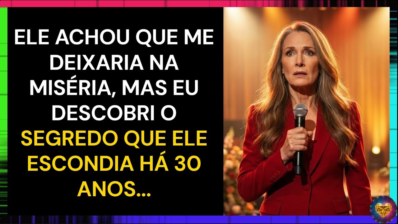 ELE ACHOU QUE ME DEIXARIA NA MISÉRIA, MAS EU DESCOBRI O SEGREDO QUE ELE ESCONDIA HÁ 30 ANOS....