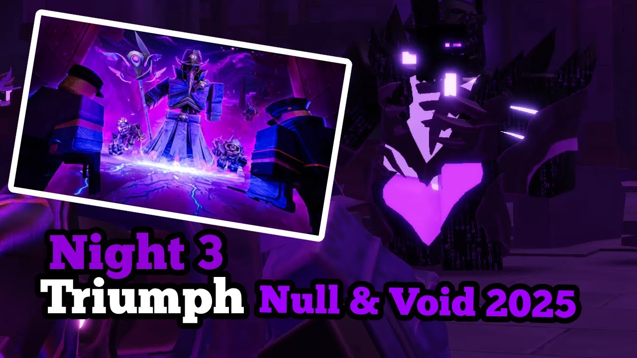 Null & Void Night 3 Triumph | Roblox Tower Defense Simulator