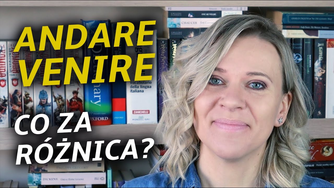 ANDARE czy VENIRE? Włoski dla początkujących #68
