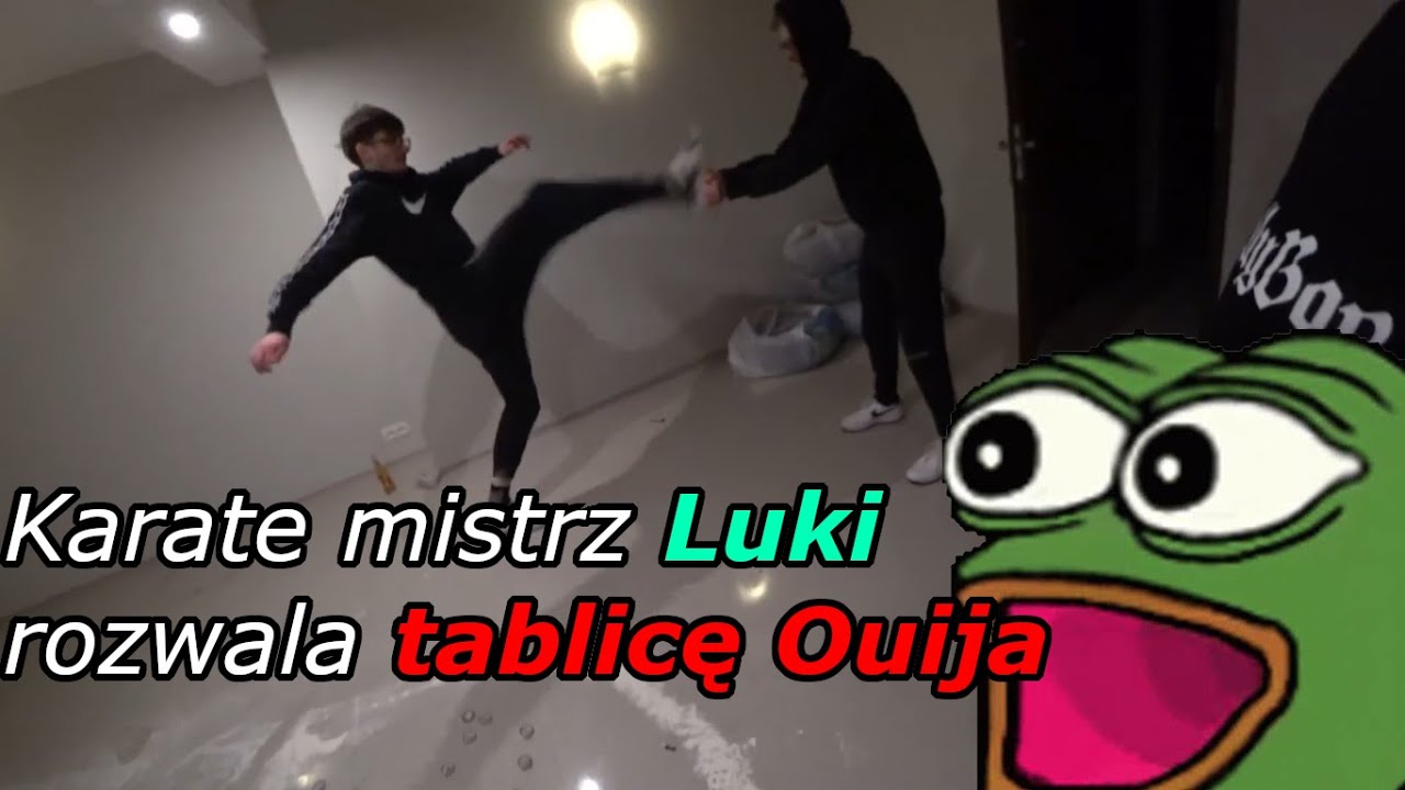 Karate mistrz Luki rozwala tabliczkę Ouija